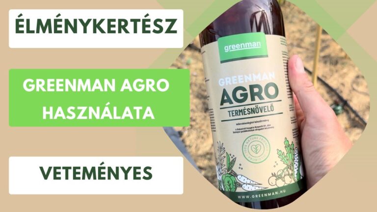Greenman AGRO a kertben